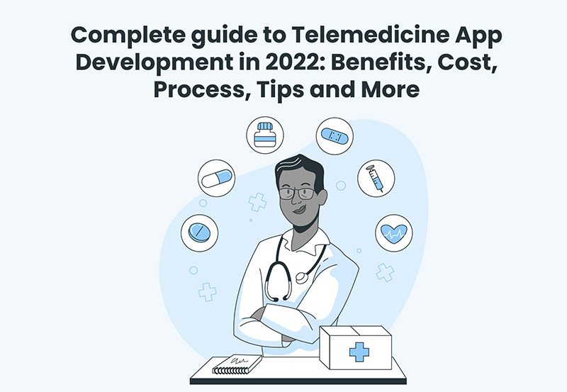 Telemedicine App Development Guide 2023