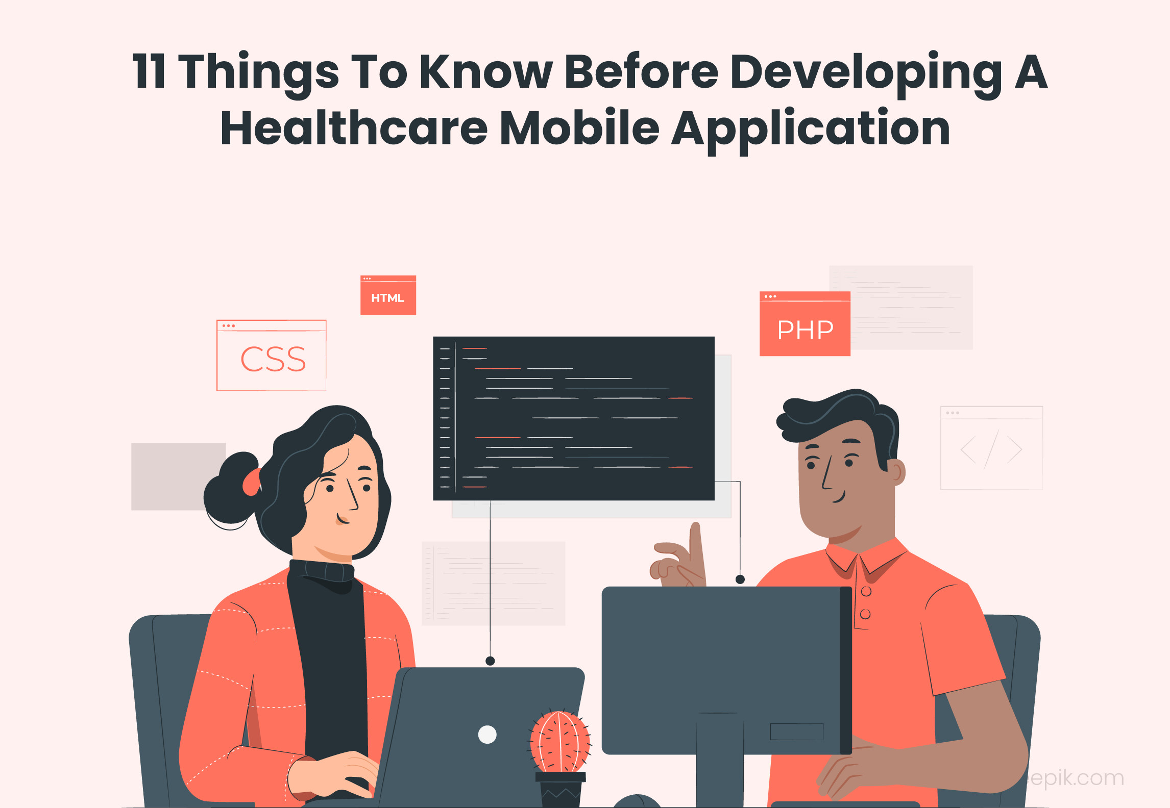 Developing A Healthcare Mobile App? Keep These 11 Points In Mind