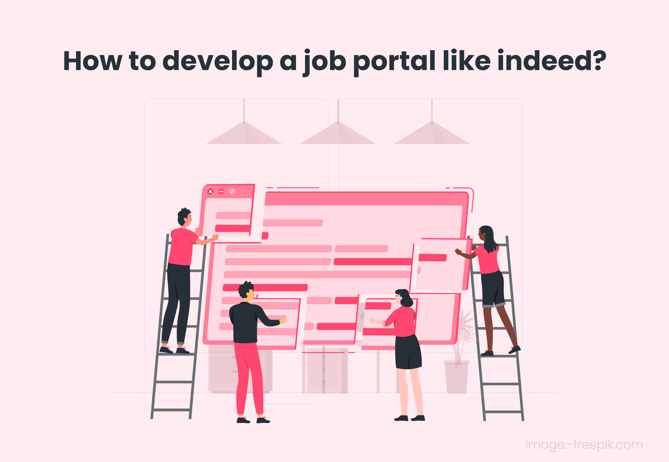 What is the Best Approach To Creating A Job Portal Website like Indeed?